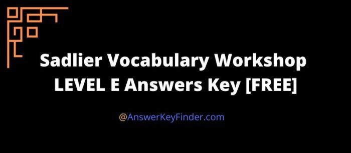 Vocabulary workshop level e answers